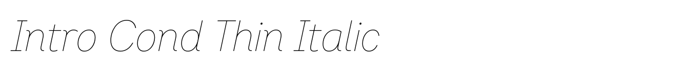 Intro Cond Thin Italic